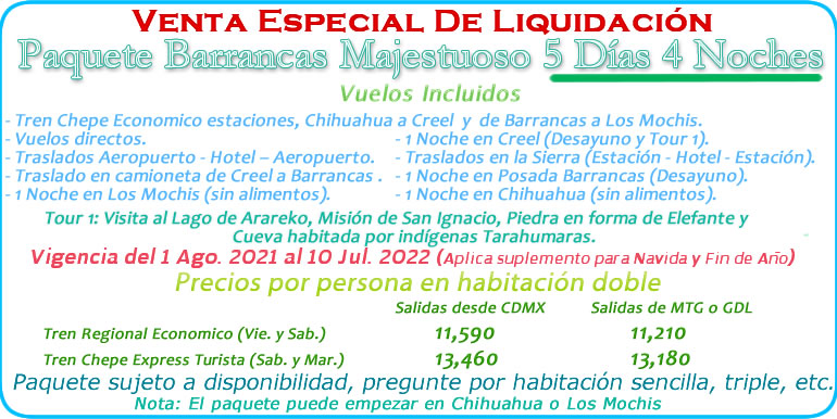 Venta especial de liquidacion Barrancas del Cobre Chihuahua Mexico 1